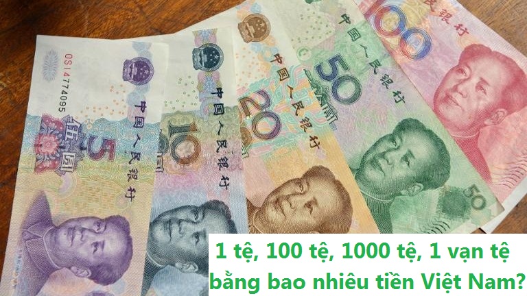 1000 tệ Trung Quốc bằng bao nhiêu tiền Việt Nam