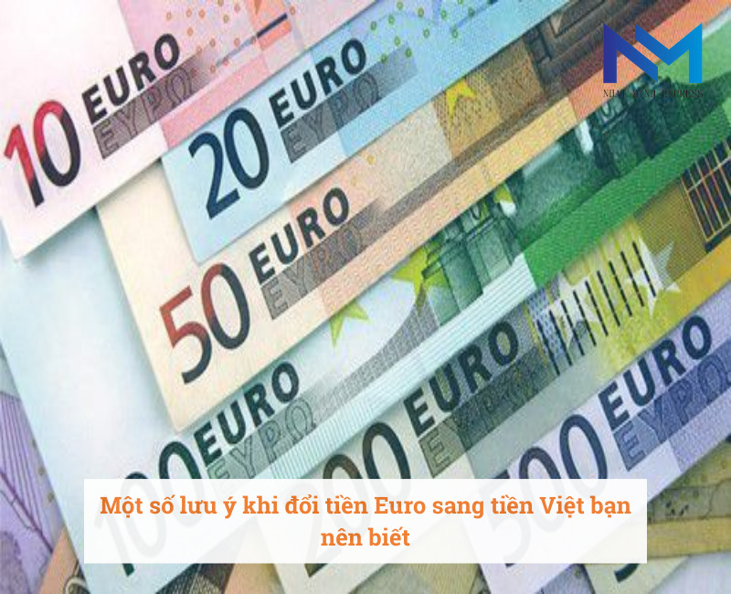 100 Euro là bao nhiêu tiền Việt tỷ giá cập nhật mới nhất