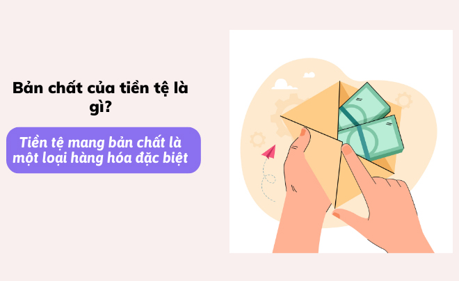 Tiền tệ là gì? Các chức năng cơ bản của tiền tệ