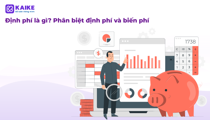 Định phí (Fixed cost) là gì? Phân biệt định phí và biến phí