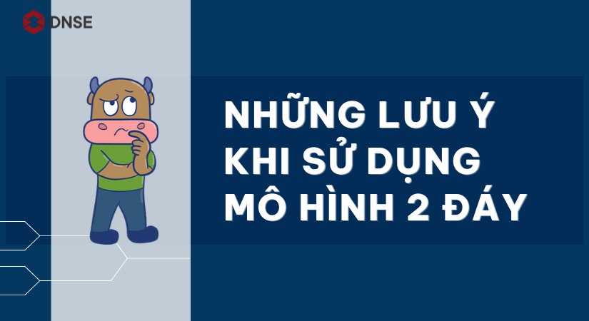 Mô hình 2 đáy là gì? Giao dịch với mô hình hai đáy như thế nào?