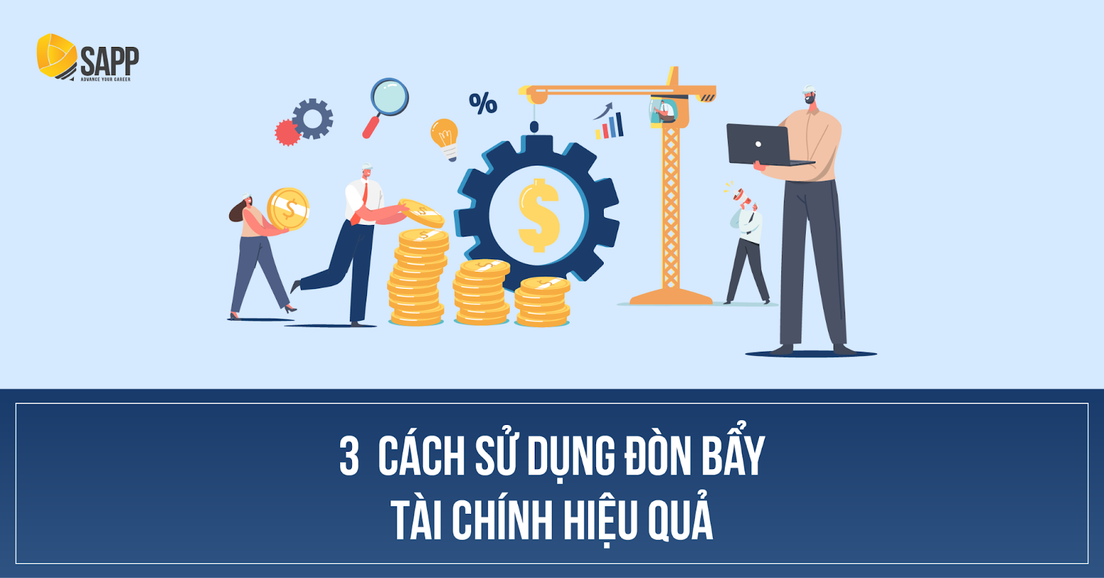 Đòn bẩy tài chính là gì và tại sao lại là “con dao hai lưỡi”?