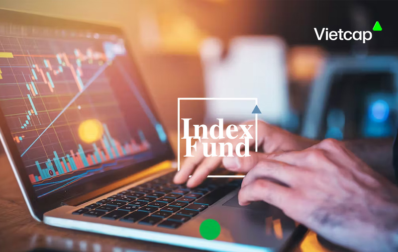 Quỹ đầu tư theo chỉ số (Index Fund) là gì?