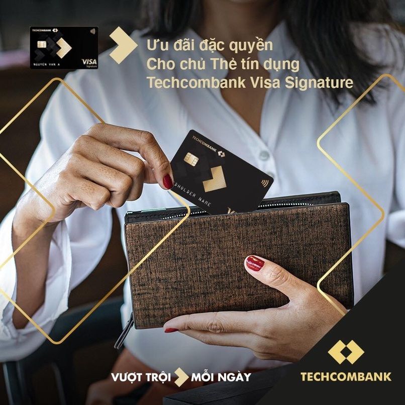 [Cập nhật] Ưu đãi thẻ tín dụng Techcombank Visa Signature