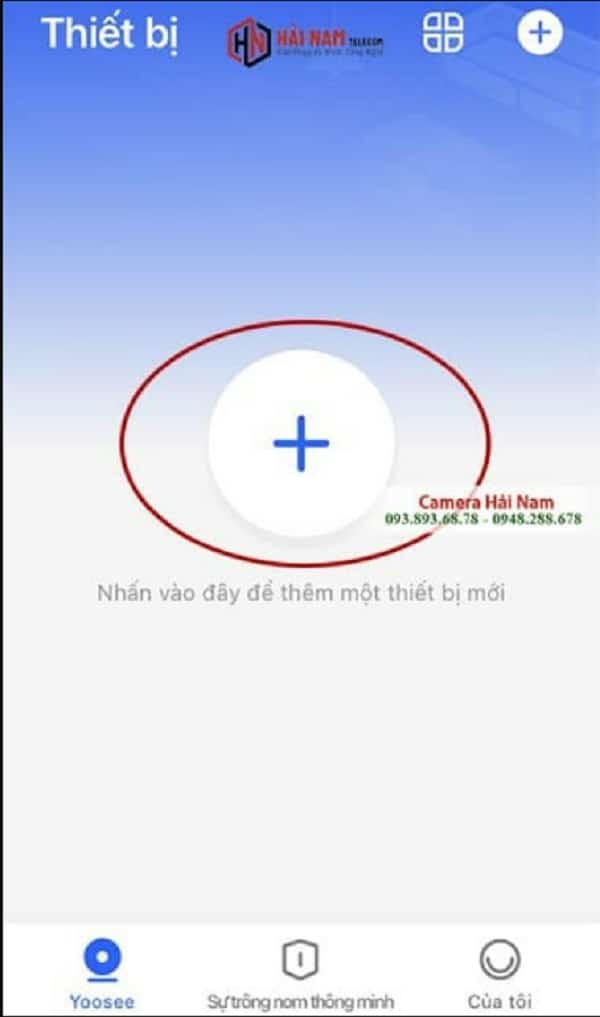 Cách cài đặt camera Yoosee trên điện thoại chi tiết từ A-Z