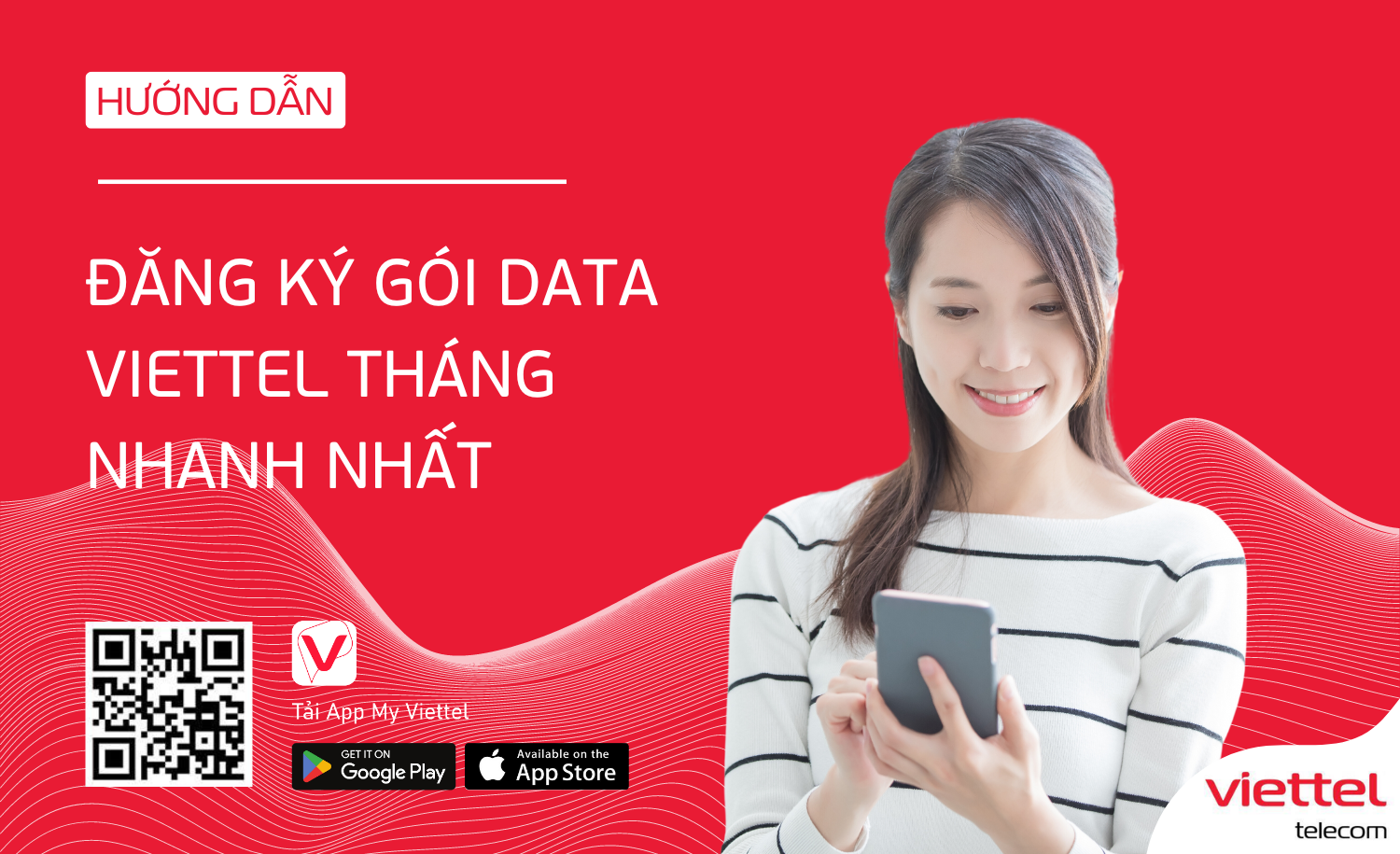 Hướng dẫn đăng ký gói data viettel tháng nhanh nhất