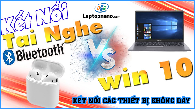 Hướng dẫn cách cài đặt driver bluetooth win 10 cho laptop và PC