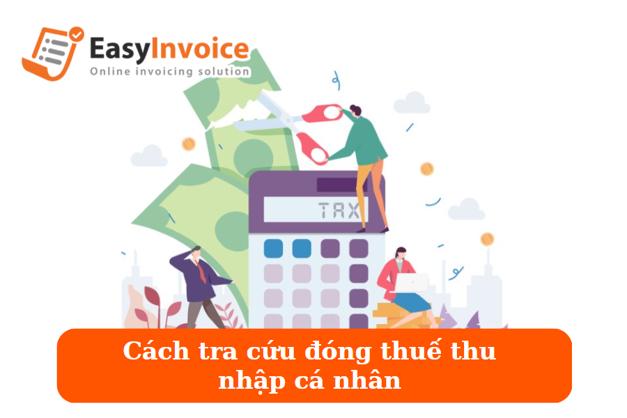 Phần mềm hóa đơn điện tử EasyInvoice- Đáp ứng đầy đủ nghiệp vụ hóa đơn