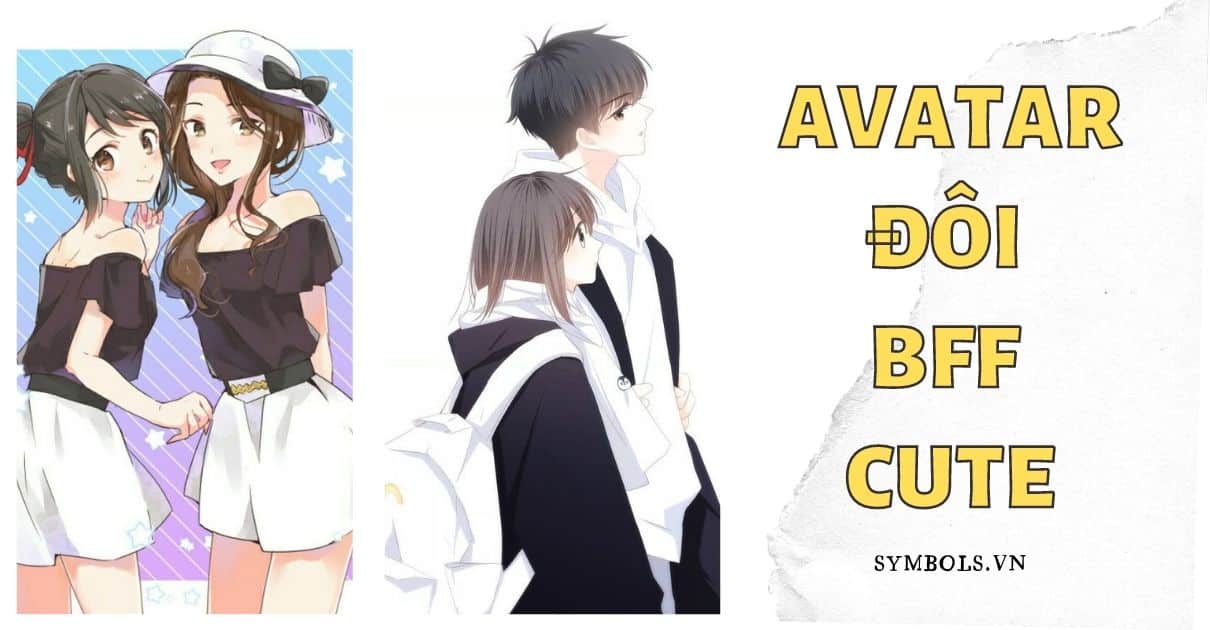 Avatar Đôi Anime Đẹp: 69+ Avatar Cặp Anime Cho 2 Người Cute