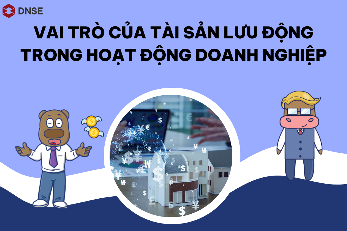 Tài sản lưu động là gì? Phân biệt tài sản cố định và tài sản lưu động