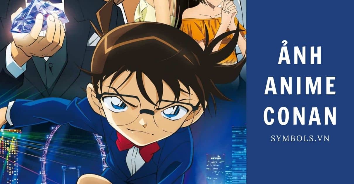 Avatar Conan Ngầu: Tải Bộ 46+ Ảnh Bìa Conan Đẹp Nhất