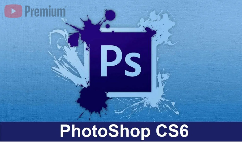 Cách tải, cài đặt, crack phần mềm Photoshop Adobe CS6