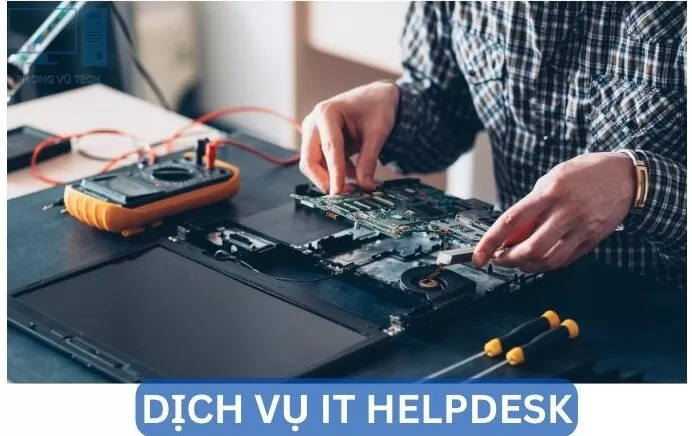 Dịch Vụ IT HelpDesk Cho Doanh Nghiệp Trọn Gói 2024