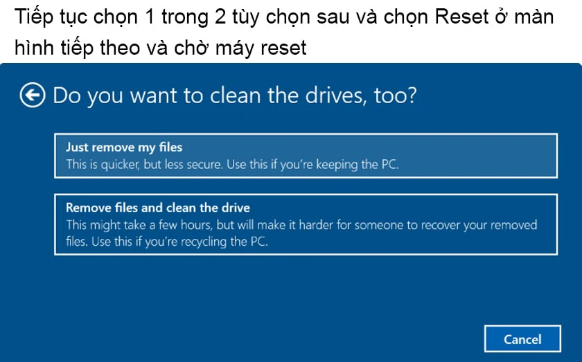 Cách reset máy tính laptop Win 10, win 7 như trạng thái ban đầu