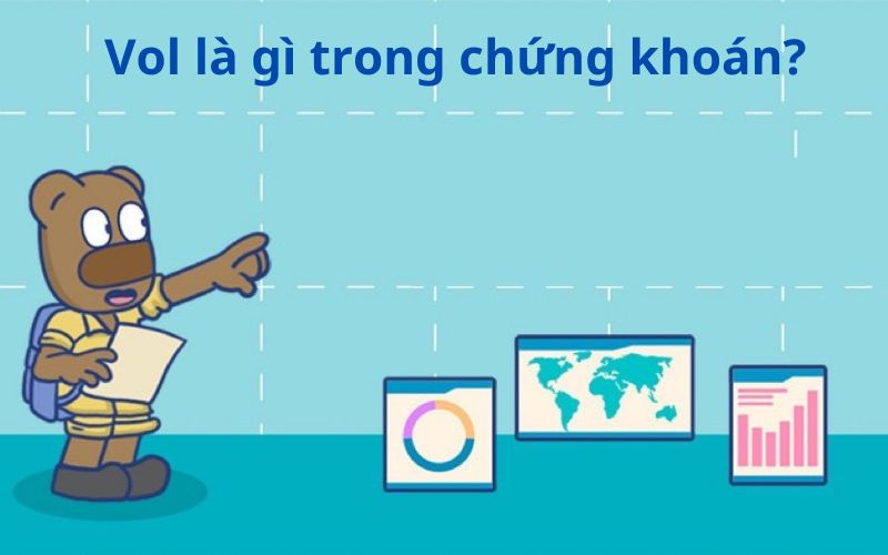 VOL là gì? Nghĩa của VOL trong chứng khoán và các lĩnh vực