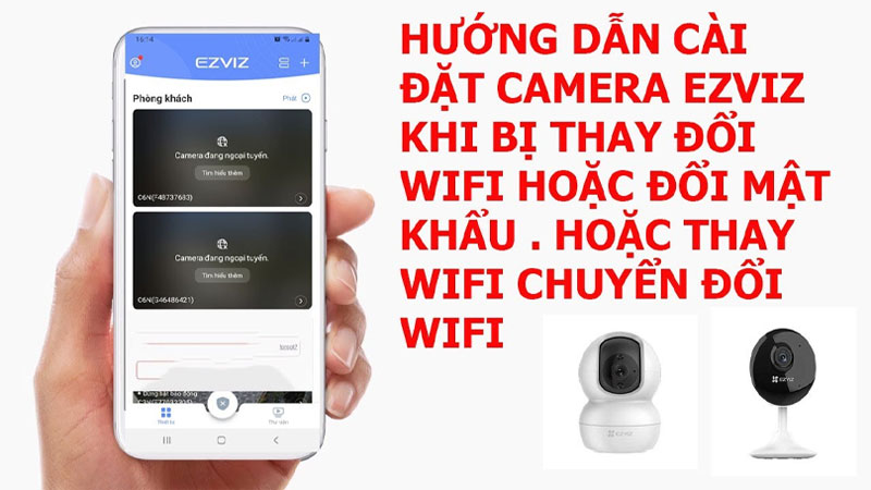 6 Cách Khắc Phục Lỗi Camera Ezviz Không Kết Nối Được Wifi