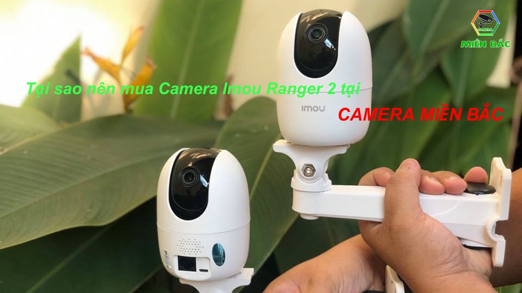 Hướng Dẫn Sử Dụng Camera Imou Ranger 2 trên điện thoại