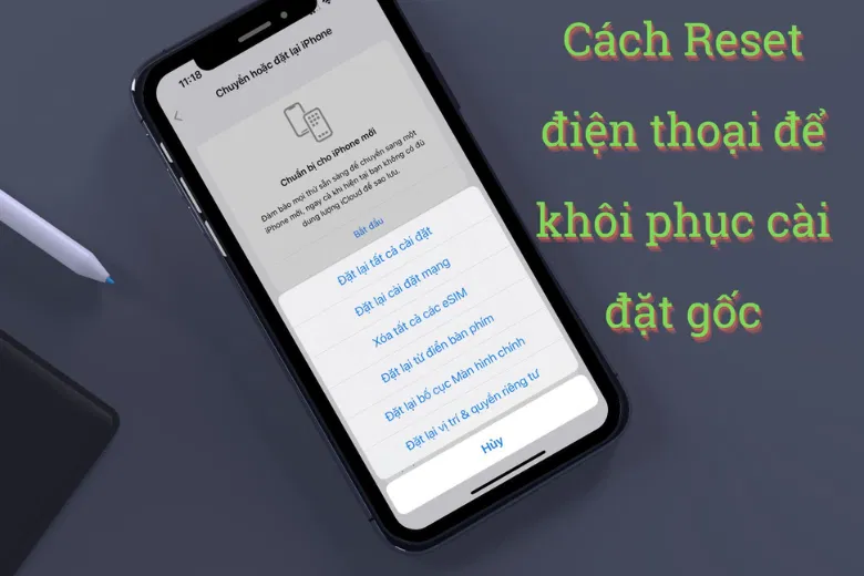 Cách reset điện thoại, khôi phục cài đặt gốc của nhiều dòng máy trên hệ điều hành Android 