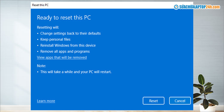 Hướng dẫn reset Windows 11 về trạng thái ban đầu | Khắc phục mọi lỗi