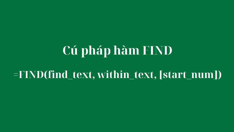 Hàm FIND và SEARCH trong Excel với các ví dụ chi tiết