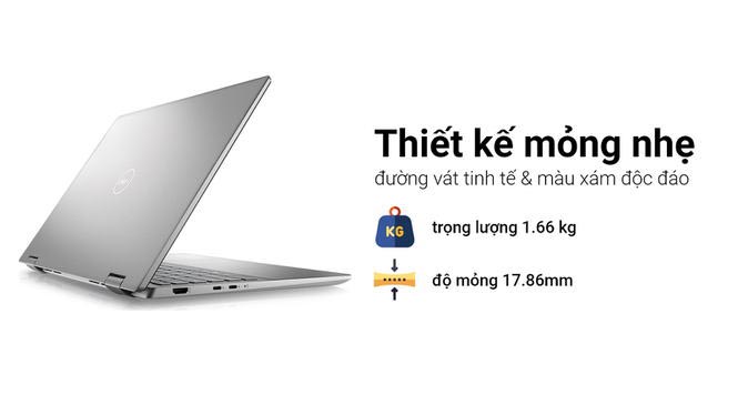 LAPTOP DELL INSPIRON 7420 2 IN 1 (I7 1255U/16GB RAM/512GB SSD/INTEL IRIS XE/14.0INCH FHD+/CẢM ỨNG/WIN11/BẠC)