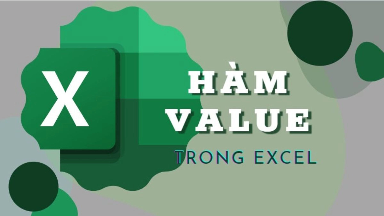 Cách sử dụng hàm VALUE trong Excel: Lấy số trong chuỗi ký tự cực dễ